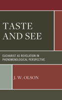 Taste and See