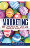 Marketing for Entrepreneurs, Start-Ups and Small Businesses
