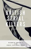 British Serial Killers Volume 1