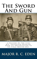 The Sword And Gun