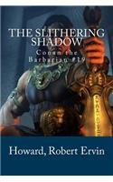 The Slithering Shadow