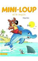 Mini-Loup Et Le Requin