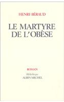 Martyre de L'Obese (Le)