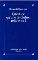 Qu'est-Ce Qu'une Revolution Religieuse ?