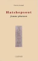 Hatshepsout, Femme Pharaon