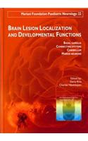 Brain Lesion Localization & Developmental Functions