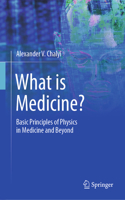 What Is Medicine?
