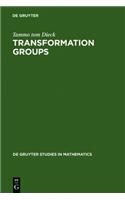 Transformation Groups: (8 De Gruyter Studies in Mathematics)