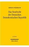 Das Strafrecht Der Deutschen Demokratischen Republik