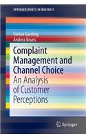 Complaint Management and Channel Choice