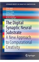 Digital Synaptic Neural Substrate