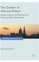 The Gender of Informal Politics
