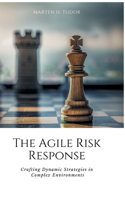 Agile Risk Response