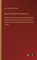 Histoire d'Argentan et ses environs