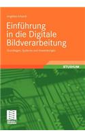 Einführung in Die Digitale Bildverarbeitung