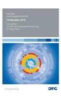 Foerderatlas Deutschland 2012 - Kennzahlen zur oeffentlich finanzierten Forschung in Deutschland