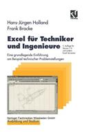 Excel für Techniker und Ingenieure: Eine grundlegende Einführung am Beispiel technischer Problemstellungen(German)
