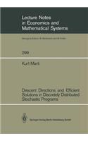 Descent Directions and Efficient Solutions in Discretely Distributed Stochastic Programs