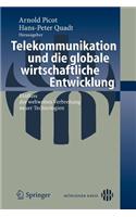 Telekommunikation Und Die Globale Wirtschaftliche Entwicklung