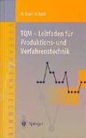 TQM -- Leitfaden Für Produktions- Und Verfahrenstechnik
