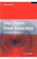 Solar Electric Power Generation - Photovoltaic Energy Systems