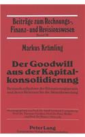 Der Goodwill aus der Kapitalkonsolidierung