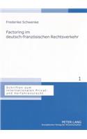 Factoring im deutsch-franzoesischen Rechtsverkehr