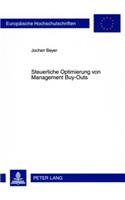 Steuerliche Optimierung Von Management Buy-Outs