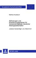Abfindungen Und Anerkennungspraemien Fuer Vorstandsmitglieder Deutscher Aktiengesellschaften