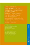 Karl Nauwerck - Ein 'bekannter patentirter Revolutionaer'