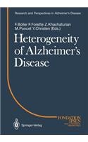 Heterogeneity of Alzheimer's Disease