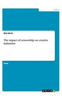 impact of censorship on creative industries