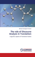 The role of Discourse Analysis in Translation