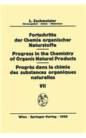 Fortschritte Der Chemie Organischer Naturstoffe/Progress in the Chemistry of Organic Natural Products/Progrès Dans La Chimie Des Substances Organiques Naturelles