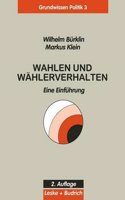 Wahlen Und Wahlerverhalten: Eine Einfuhrung