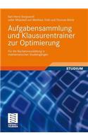 Aufgabensammlung Und Klausurentrainer Zur Optimierung