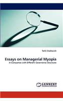 Essays on Managerial Myopia