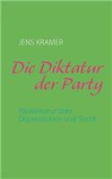 Diktatur Der Party