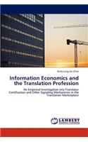 Information Economics and the Translation Profession