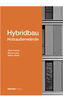 Hybridbau - Holzaußenwände