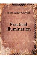 Practical Illumination