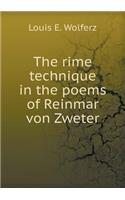 The Rime Technique in the Poems of Reinmar Von Zweter