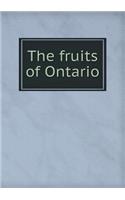 The Fruits of Ontario