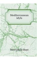 Mediterranean idyls