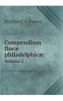 Compendium Florae Philadelphicae Volume 2