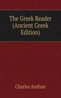 Greek Reader (Ancient Greek Edition)