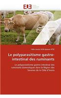 Le polyparasitisme gastro-intestinal des ruminants