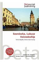 Sosnowka, Lubusz Voivodeship: (English)