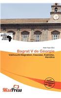 Bagrat V de G Orgie