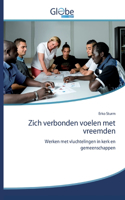 Zich verbonden voelen met vreemden